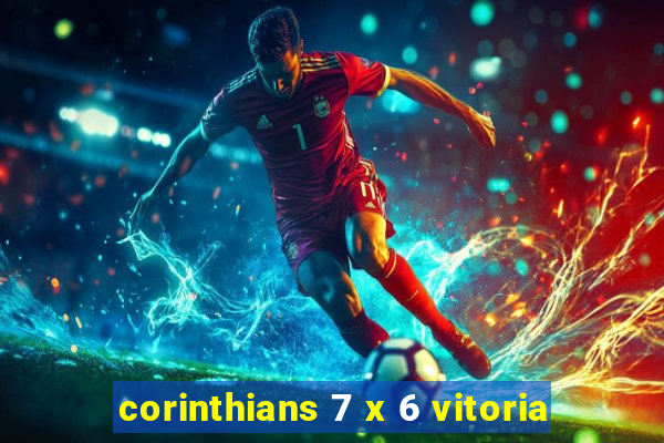 corinthians 7 x 6 vitoria